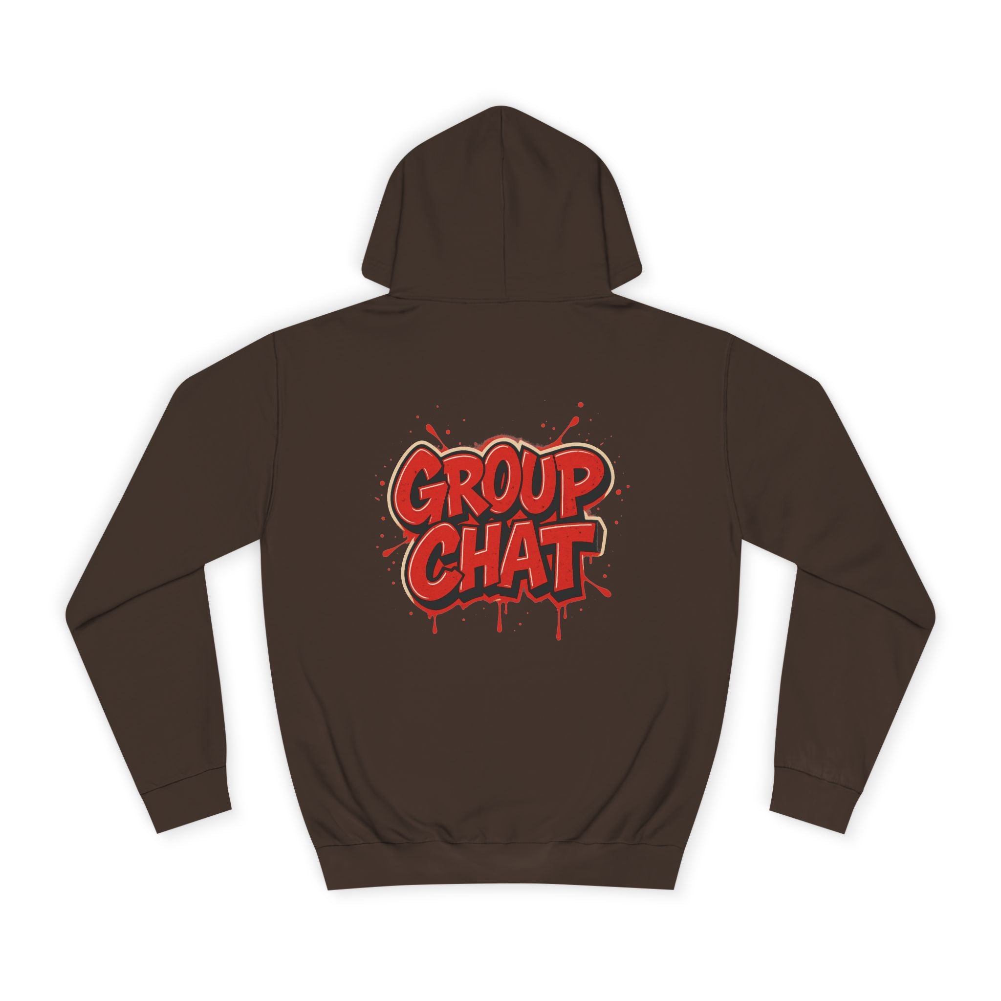 "Group Chat" the Hoodie