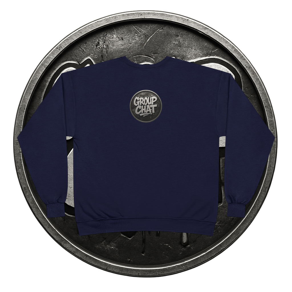 "Group Chat" the Crewneck