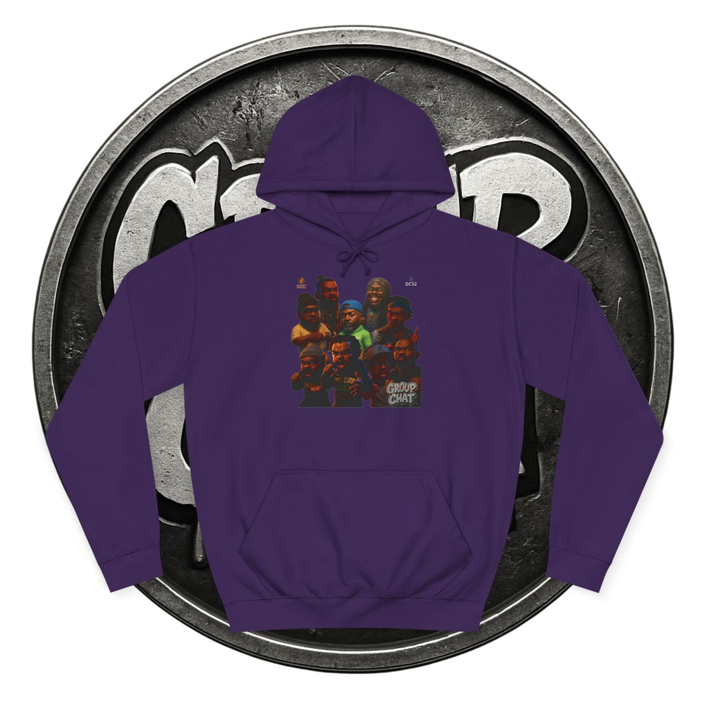 "Group Chat" the Hoodie